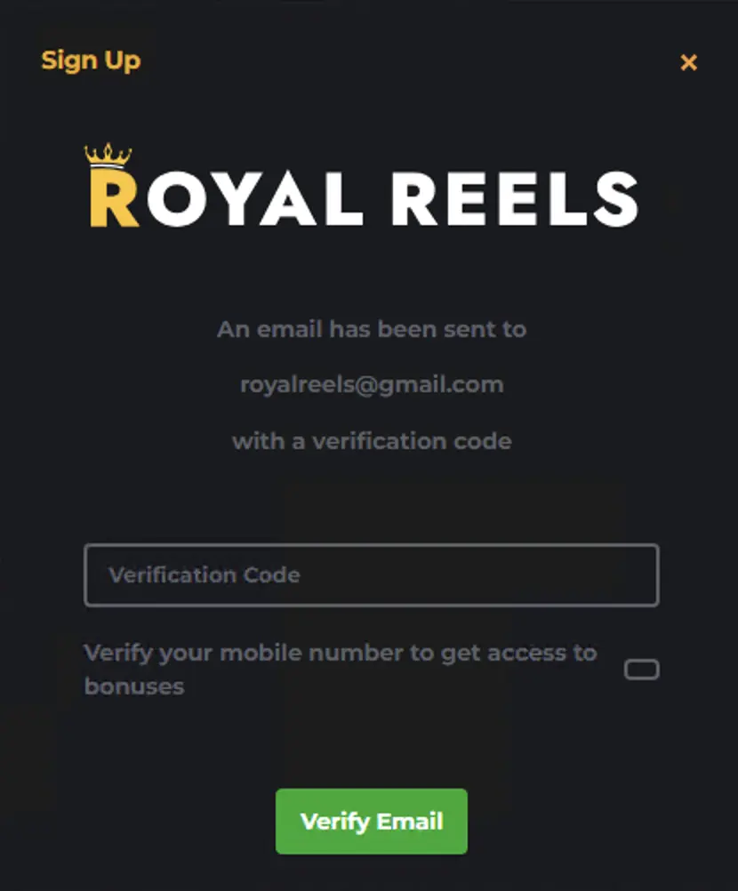 Complete your registration on the Royal Reels website.